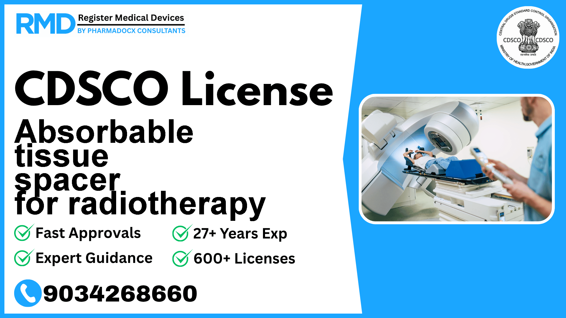 CDSCO License for Absorbable tissue spacer for radiotherapy