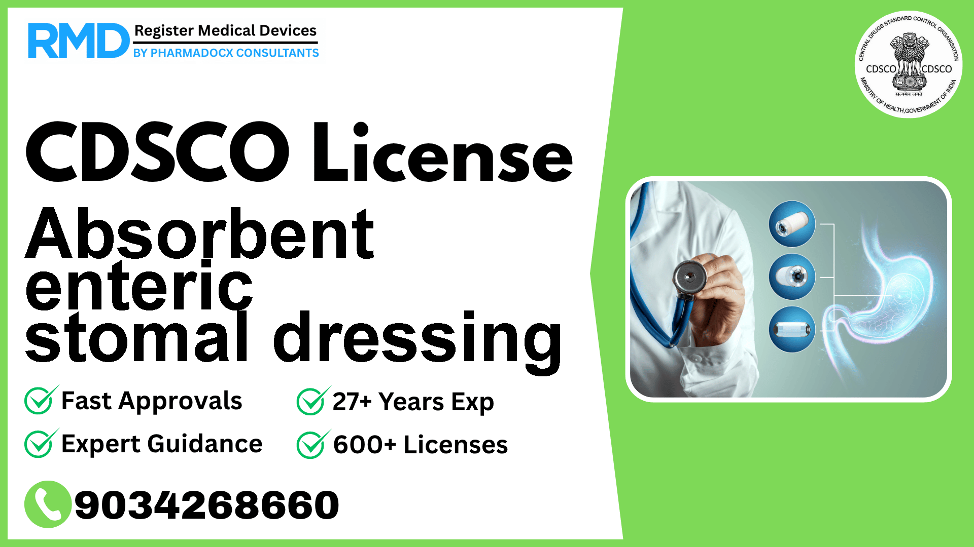 CDSCO License for Absorbent enteric stomal dressing