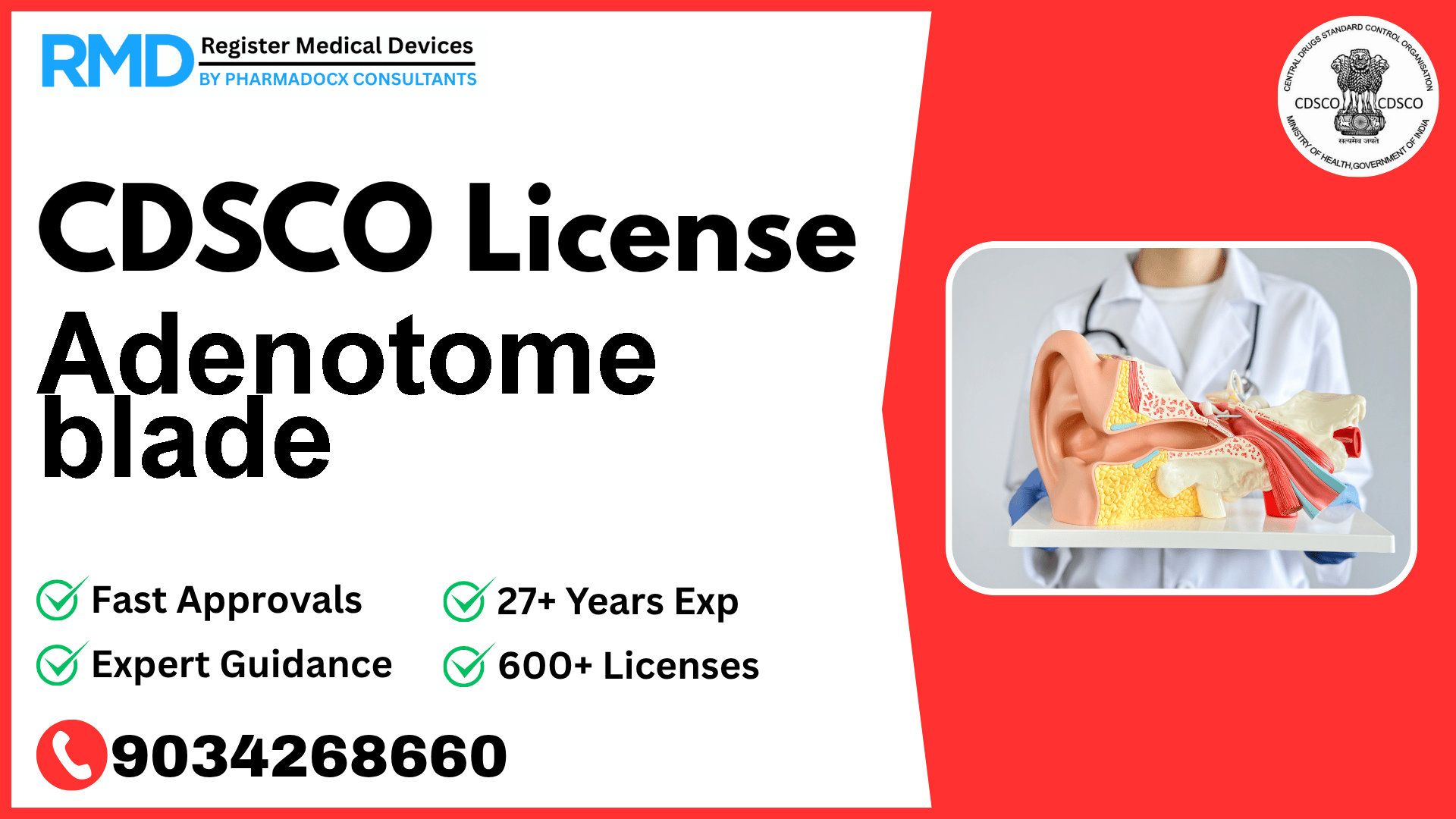 CDSCO License for Adenotome blade