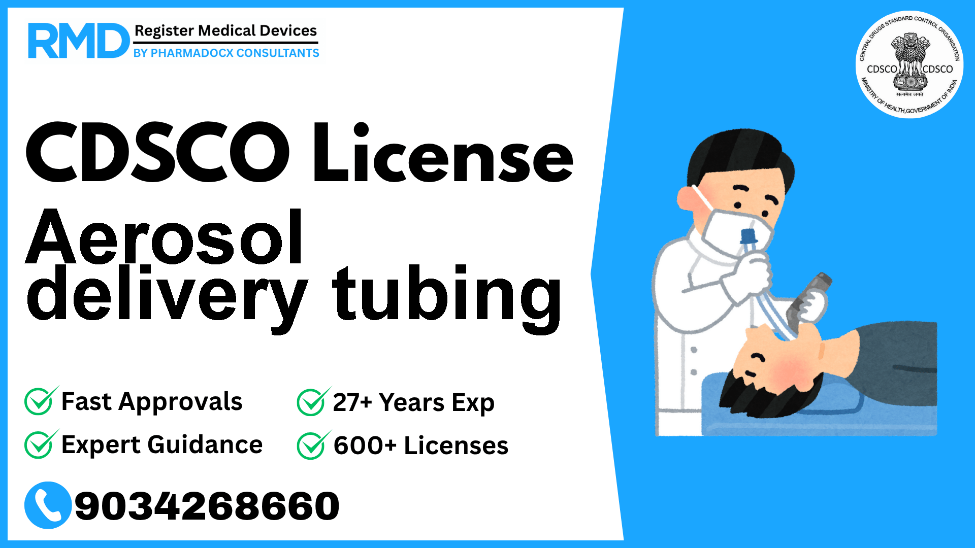 CDSCO License for Aerosol delivery tubing