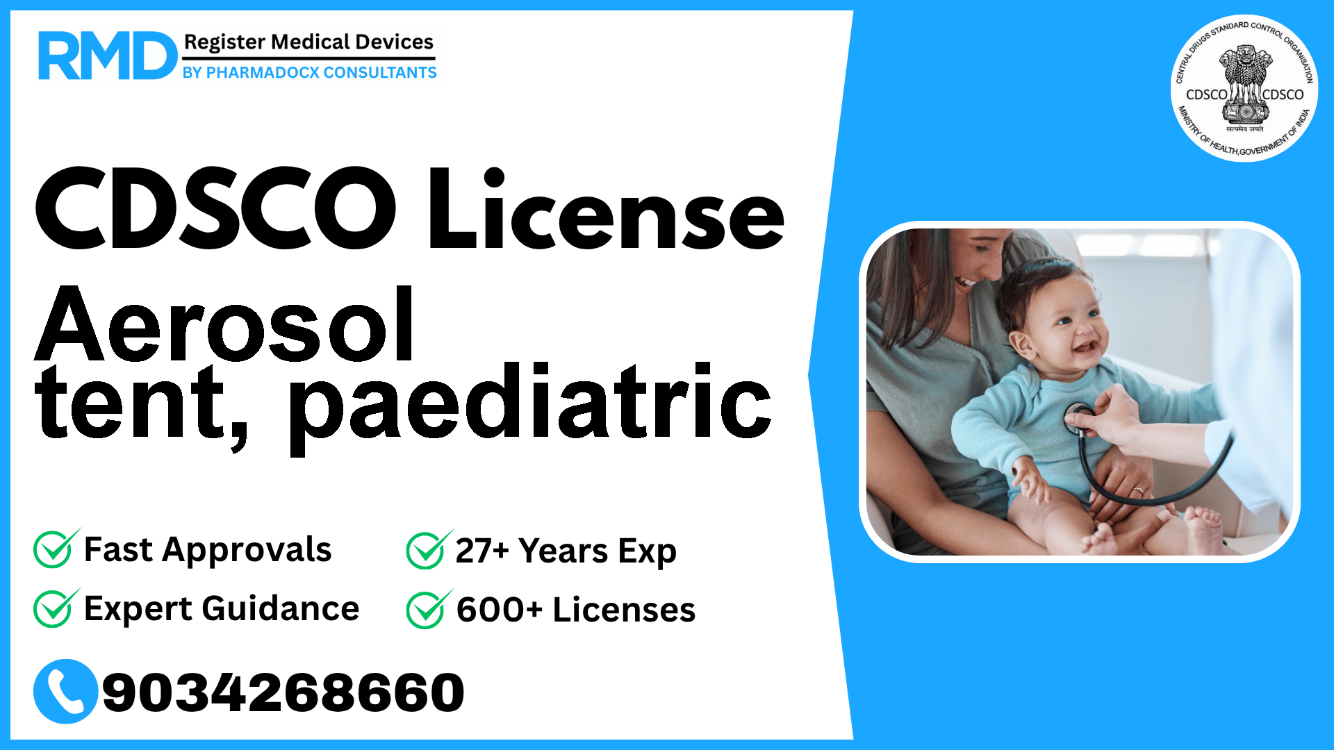 CDSCO License for Aerosol tent, paediatric