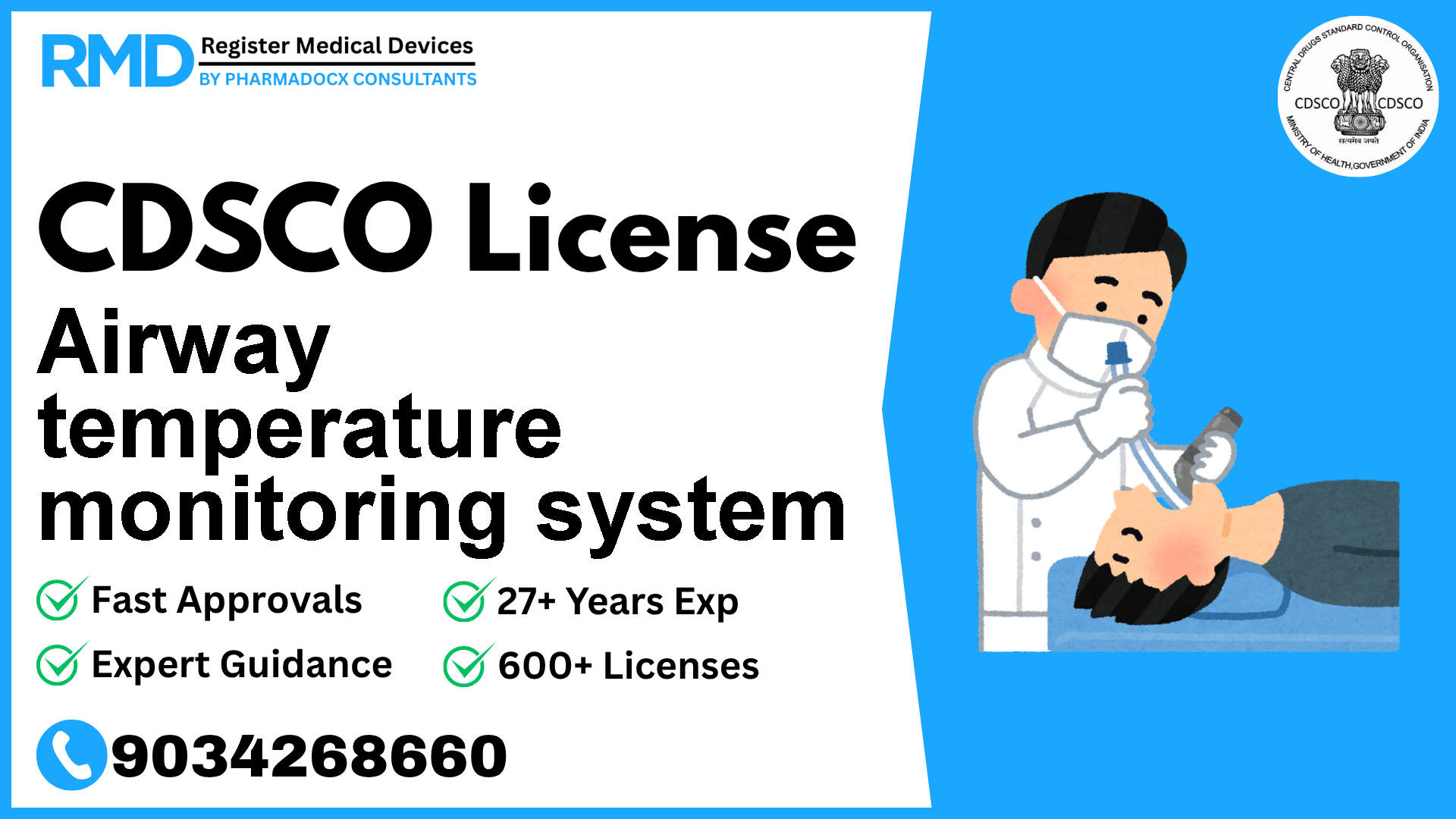 CDSCO License for Airway temperature monitoring system