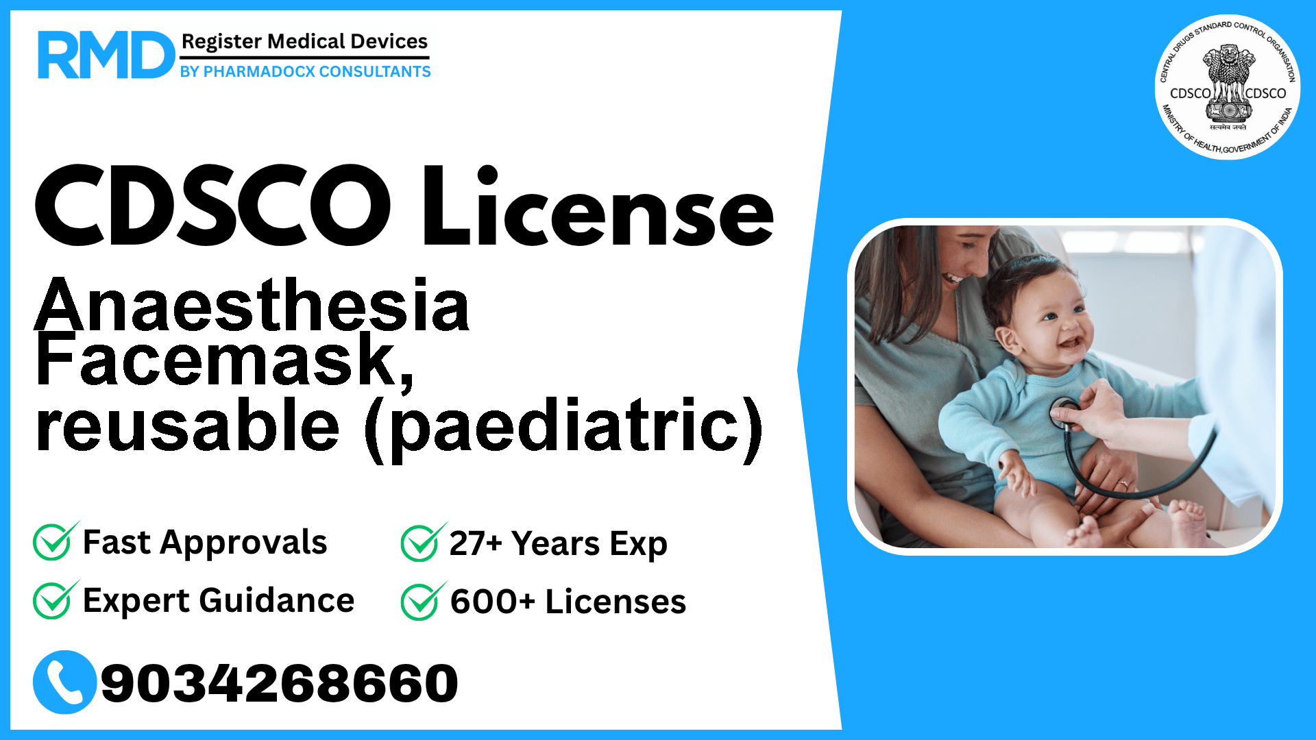 CDSCO License for Anaesthesia Facemask, reusable (paediatric)