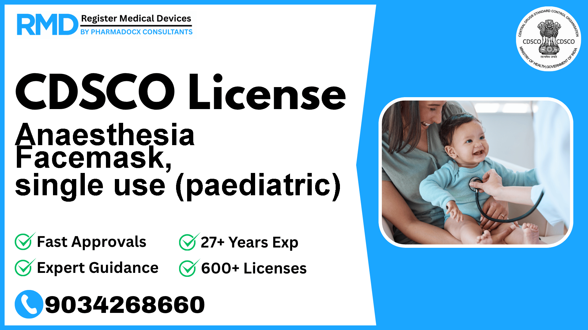 CDSCO License for Anaesthesia Facemask, single use (paediatric)