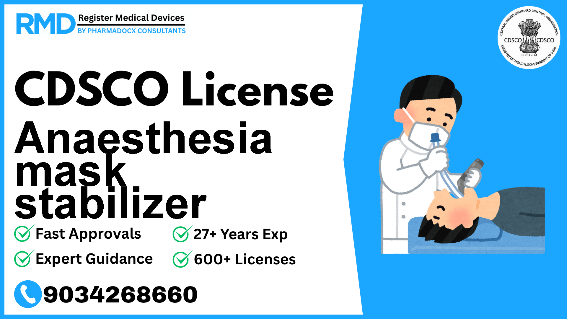 CDSCO License for Anaesthesia mask stabilizer