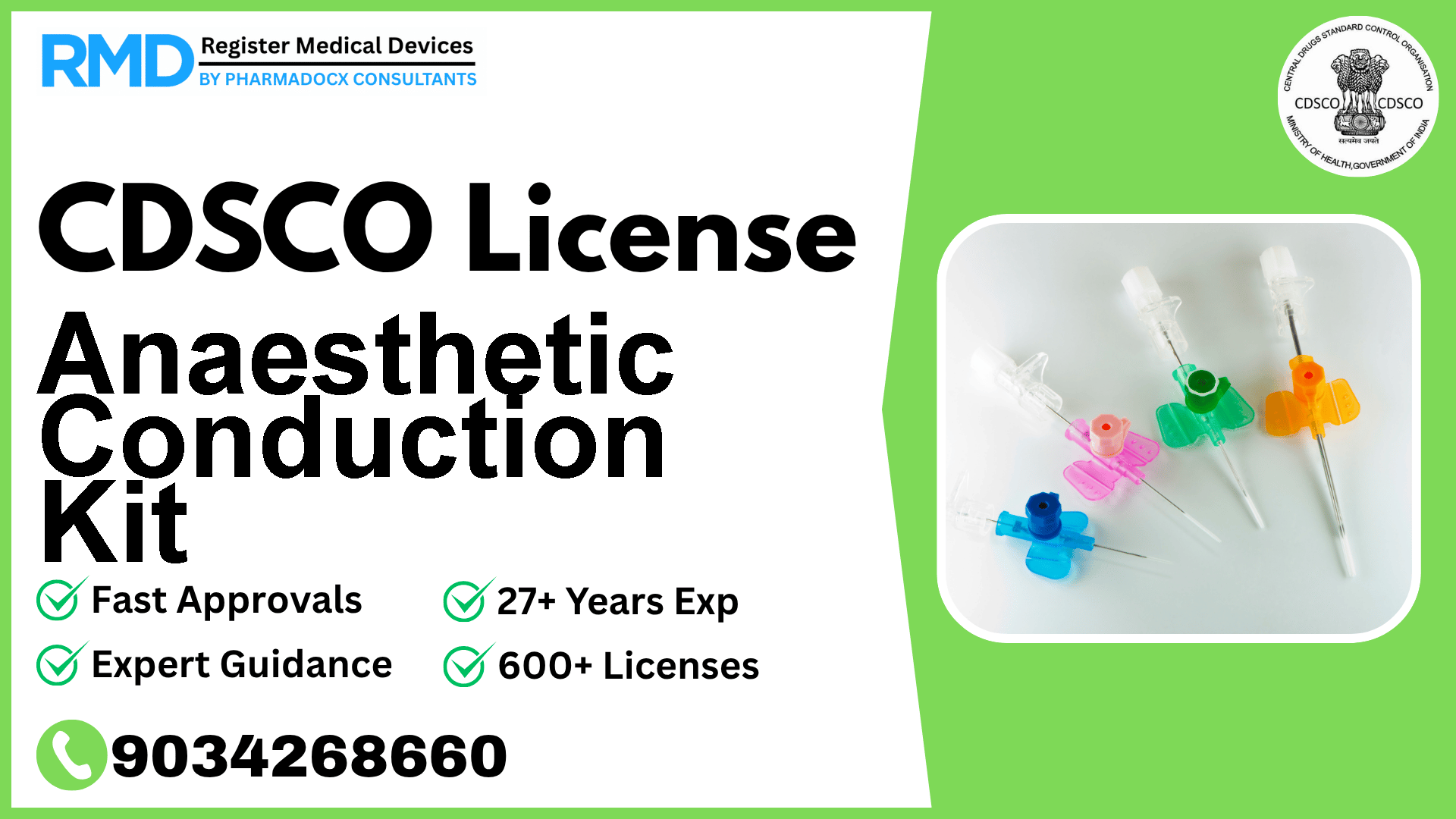 CDSCO License for Anaesthetic Conduction Kit