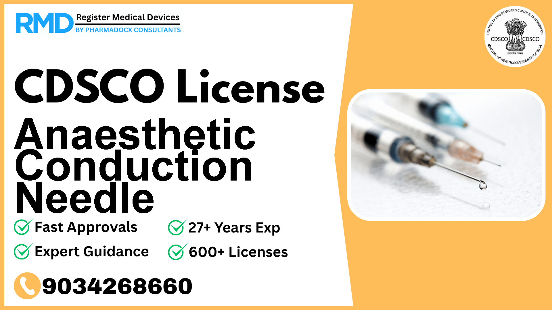 CDSCO License for Anaesthetic Conduction Needle