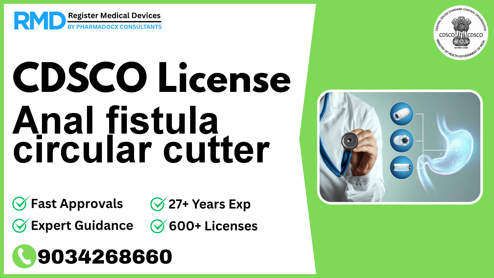 CDSCO License for Anal fistula circular cutter