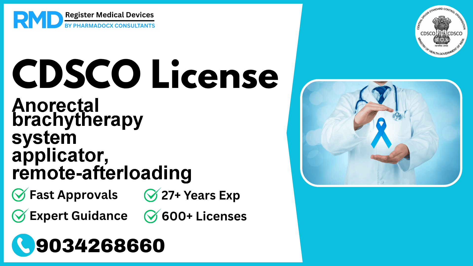 CDSCO License for Anorectal brachytherapy system applicator, remote-afterloading