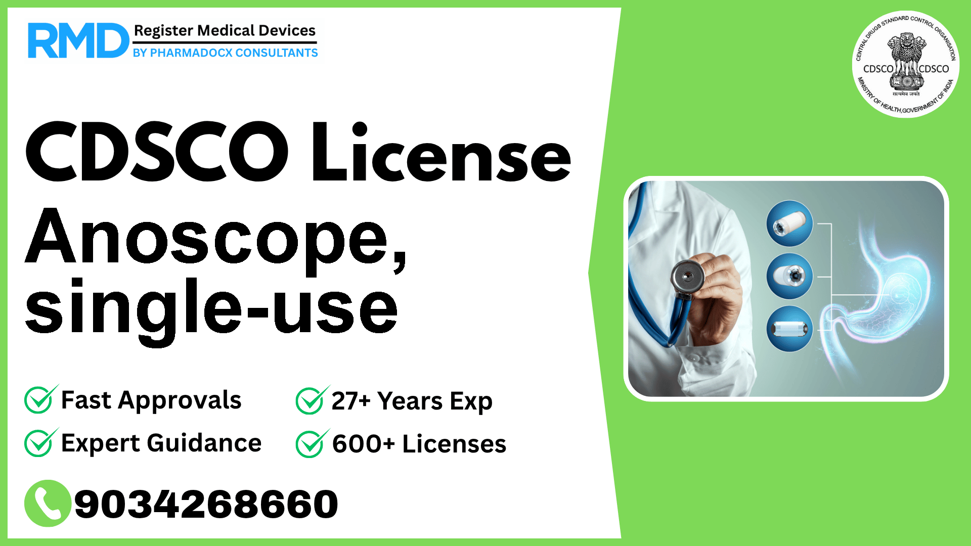 CDSCO License for Anoscope, single-use