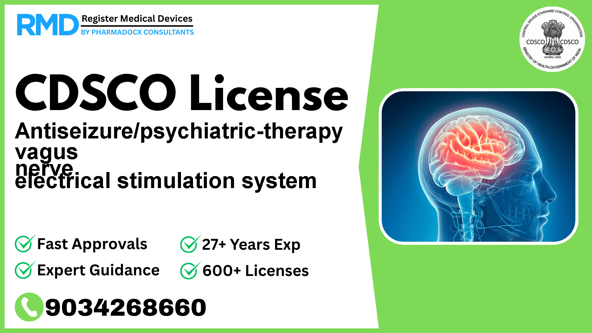 CDSCO License for Antiseizure/psychiatric-therapy vagus nerve electrical stimulation system
