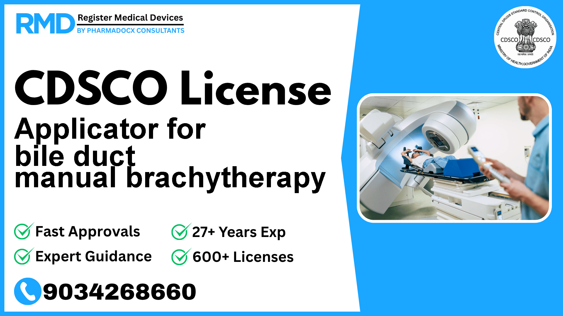 CDSCO License for Applicator for bile duct manual brachytherapy