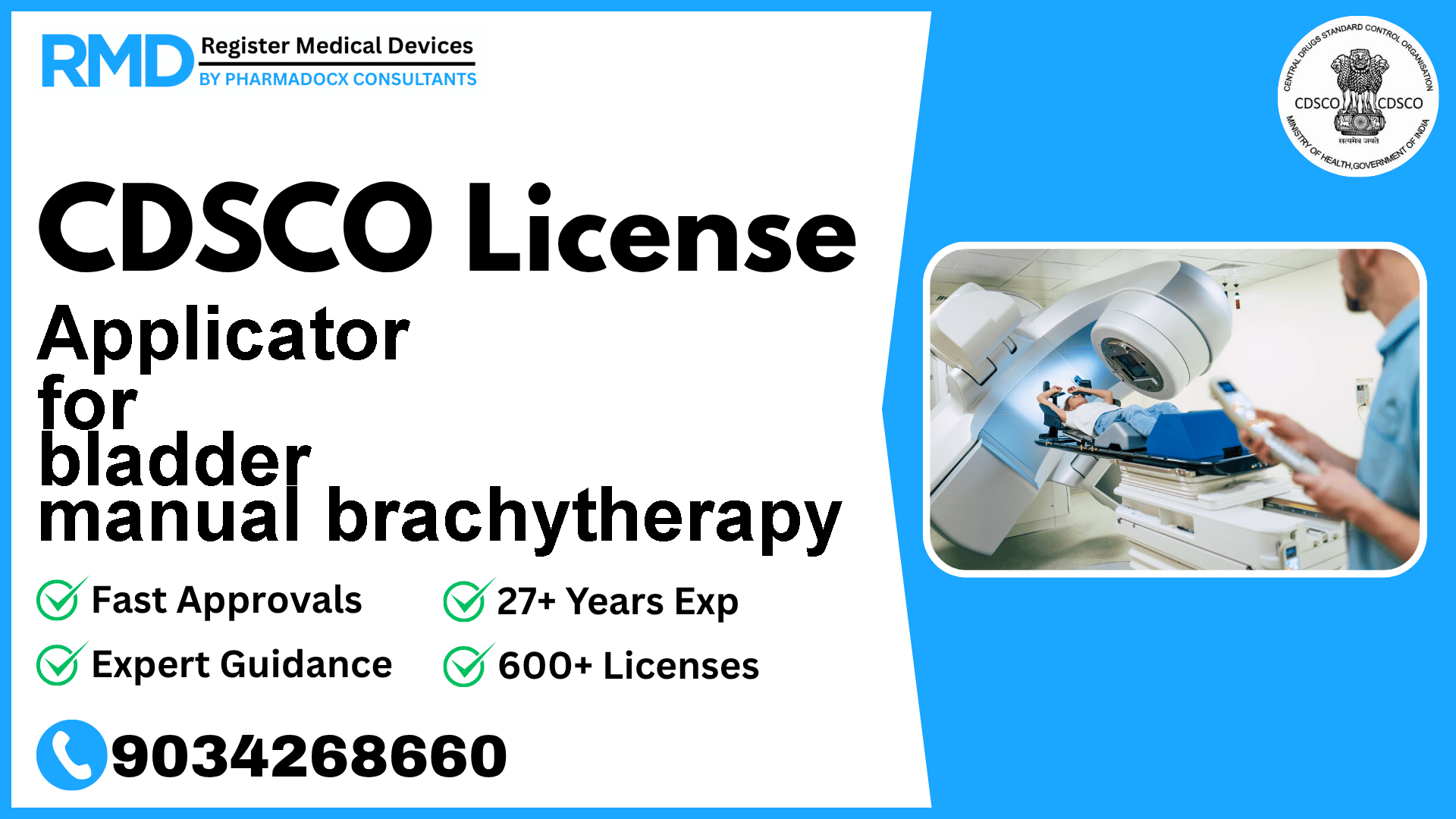 CDSCO License for Applicator for bladder manual brachytherapy