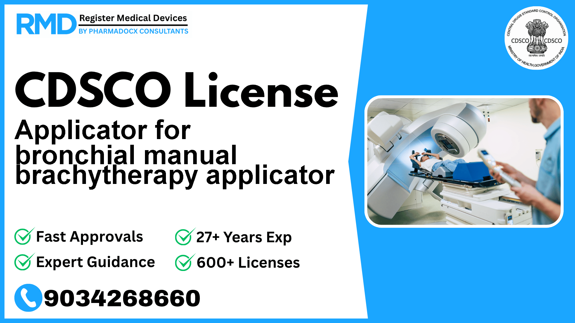 CDSCO License for Applicator for bronchial manual brachytherapy applicator