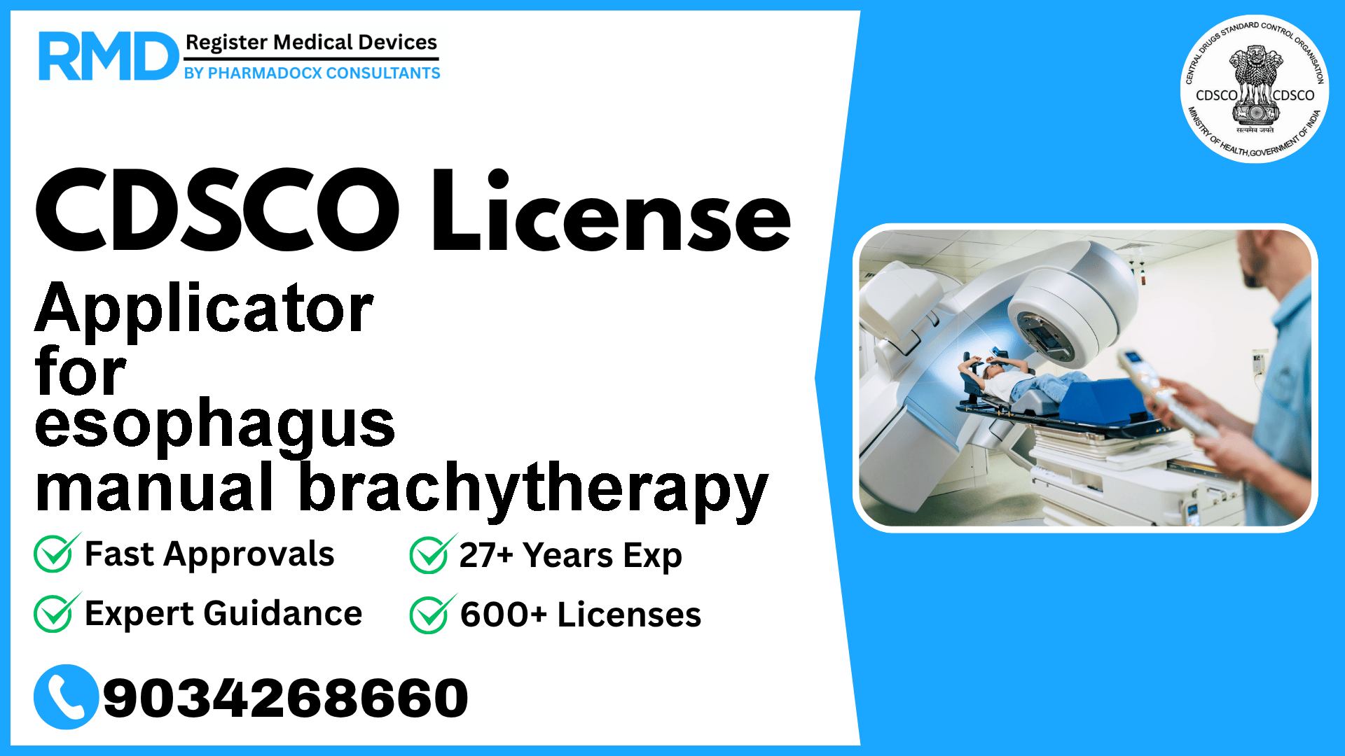 CDSCO License for Applicator for esophagus manual brachytherapy