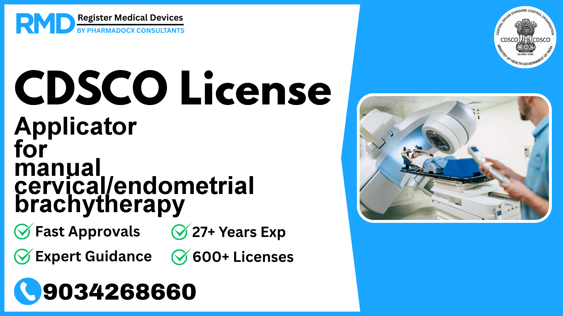 CDSCO License for Applicator for manual cervical/endometrial brachytherapy