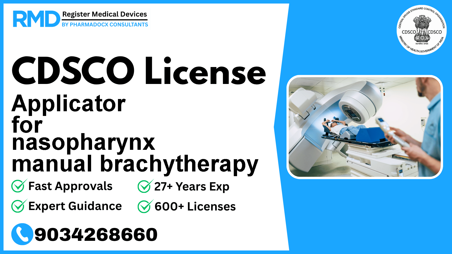 CDSCO License for Applicator for nasopharynx manual brachytherapy