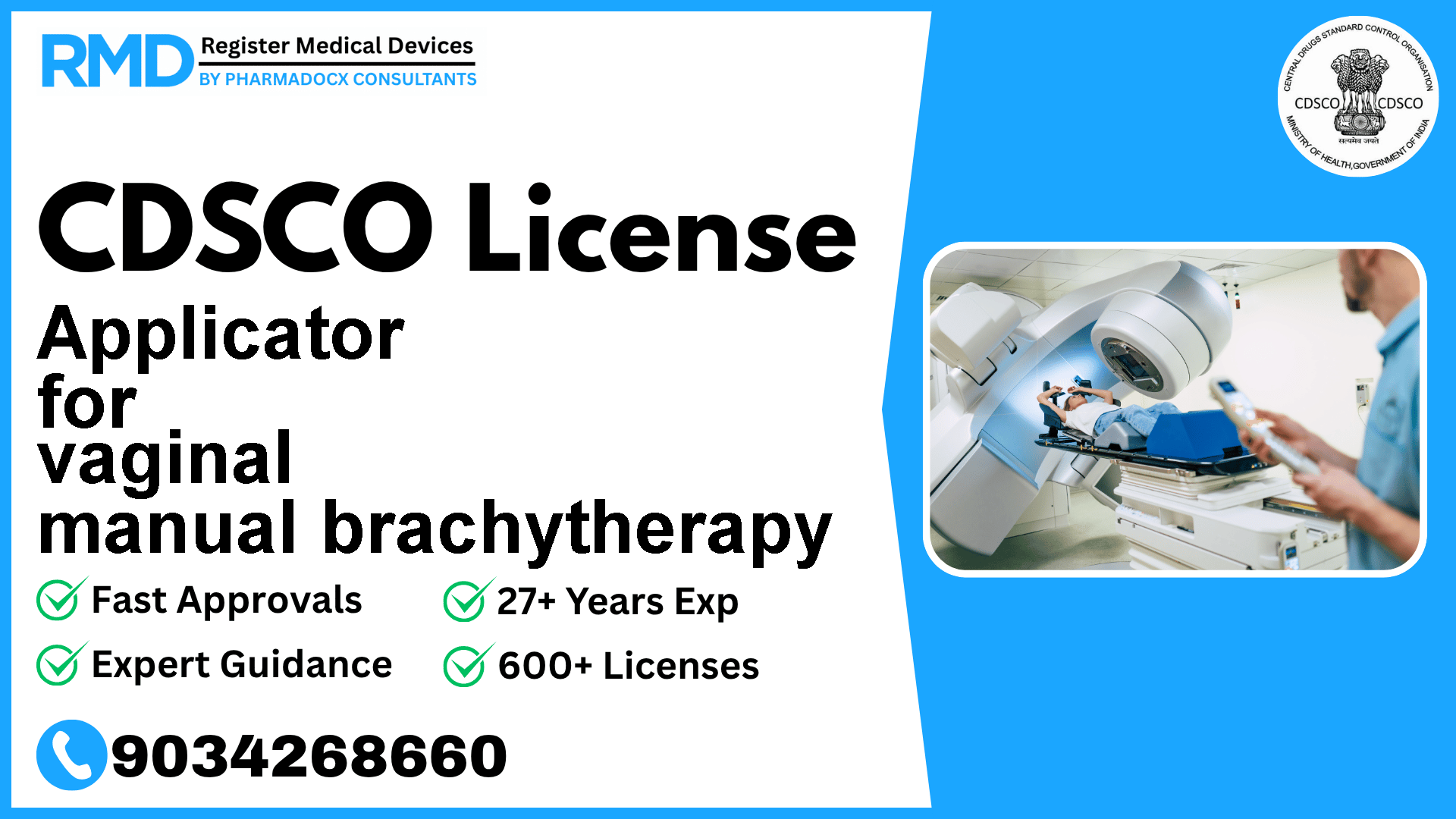 CDSCO License for Applicator for vaginal manual brachytherapy