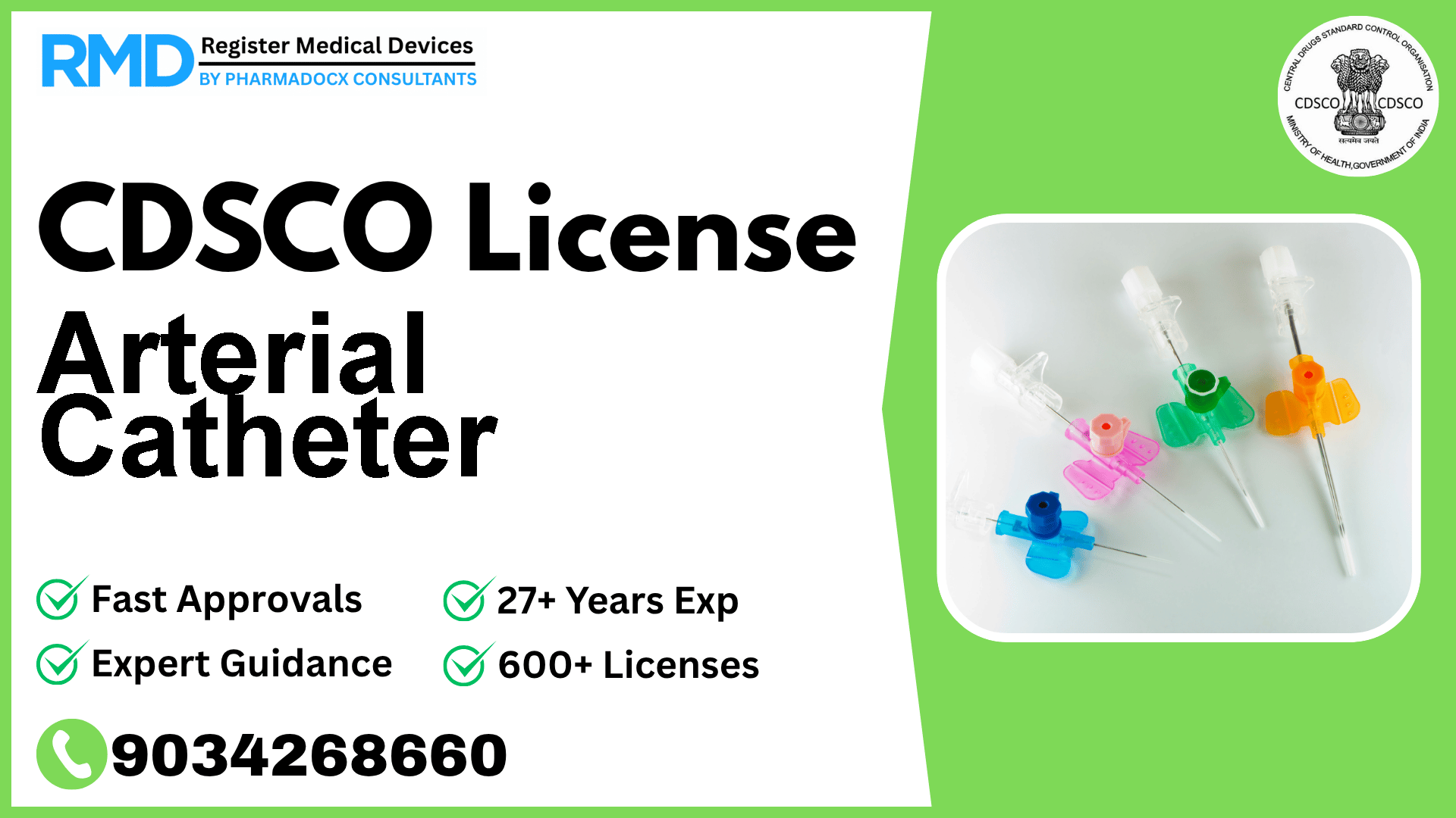 CDSCO License for Arterial Catheter