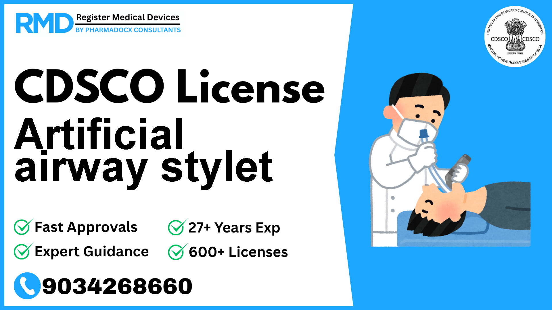 CDSCO License for Artificial airway stylet