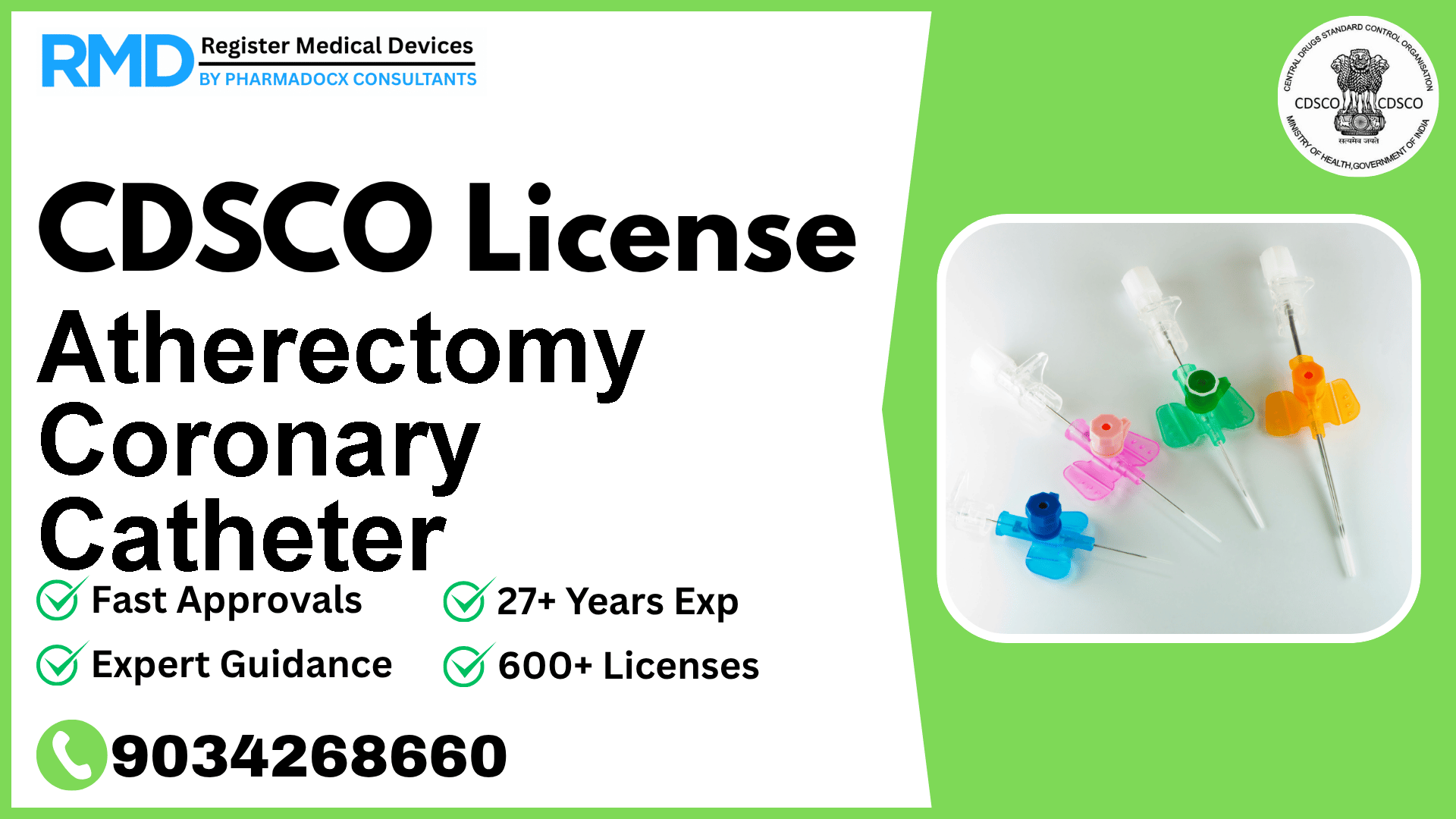 CDSCO License for Atherectomy Coronary Catheter
