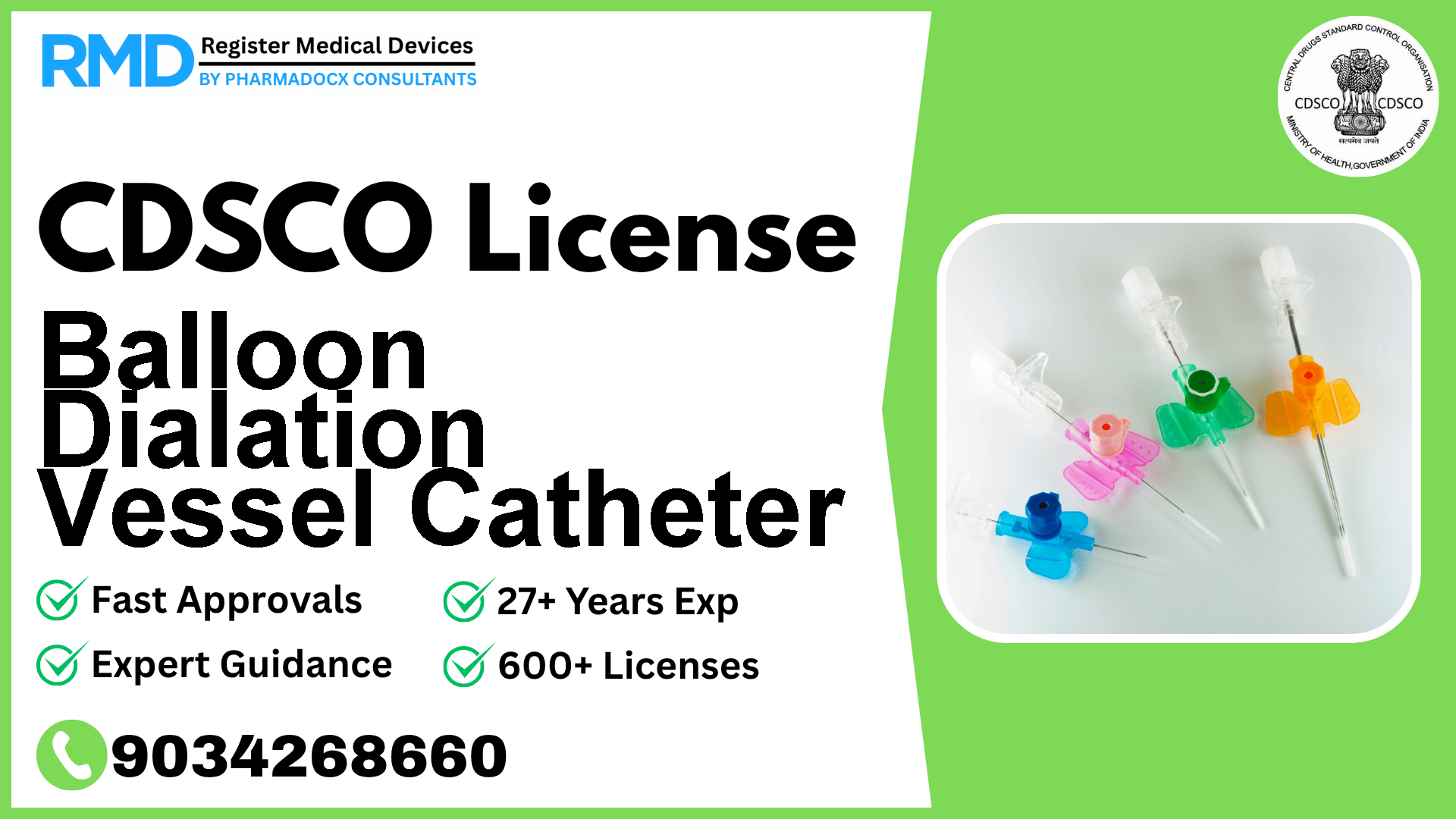CDSCO License for Balloon Dialation Vessel Catheter