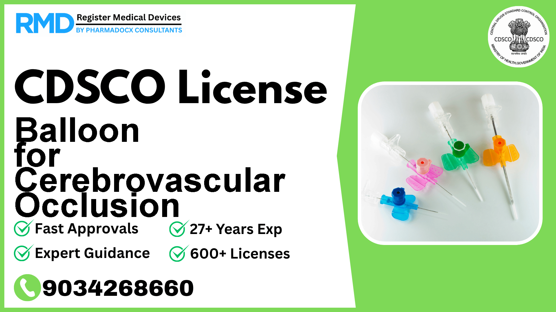 CDSCO License for Balloon for Cerebrovascular Occlusion