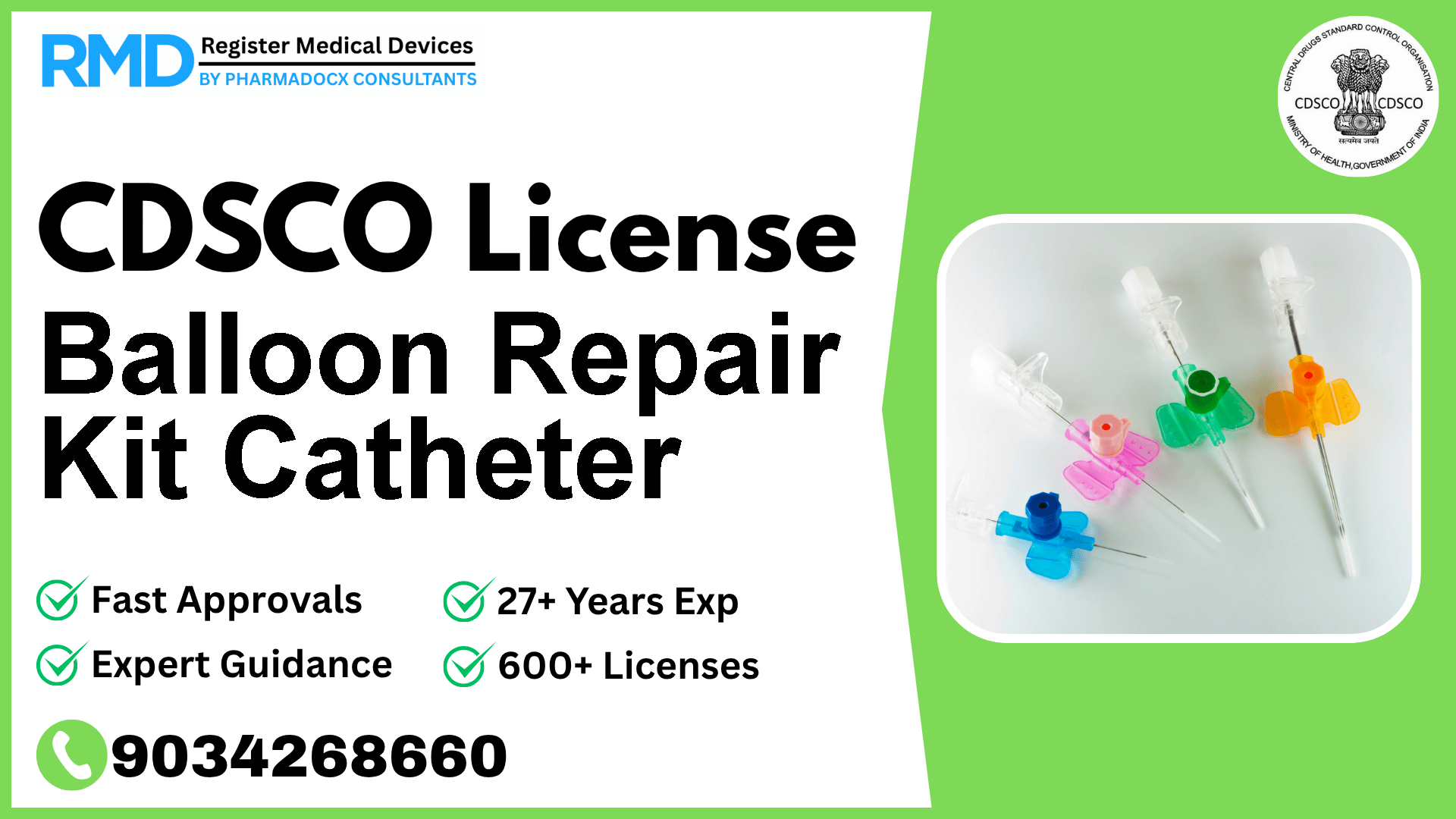 CDSCO License for Balloon Repair Kit Catheter
