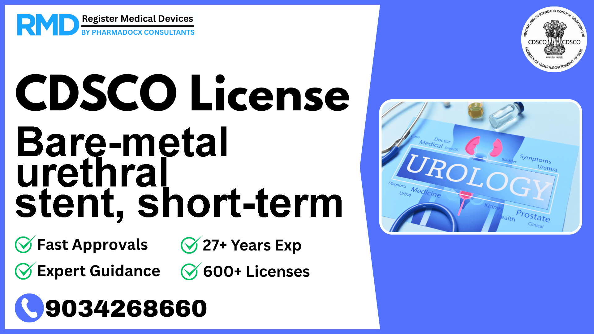 CDSCO License for Bare-metal urethral stent, short-term