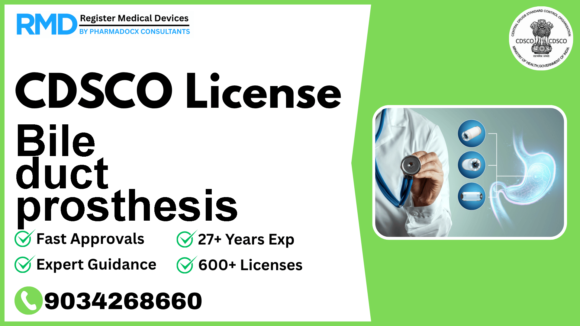 CDSCO License for Bile duct prosthesis