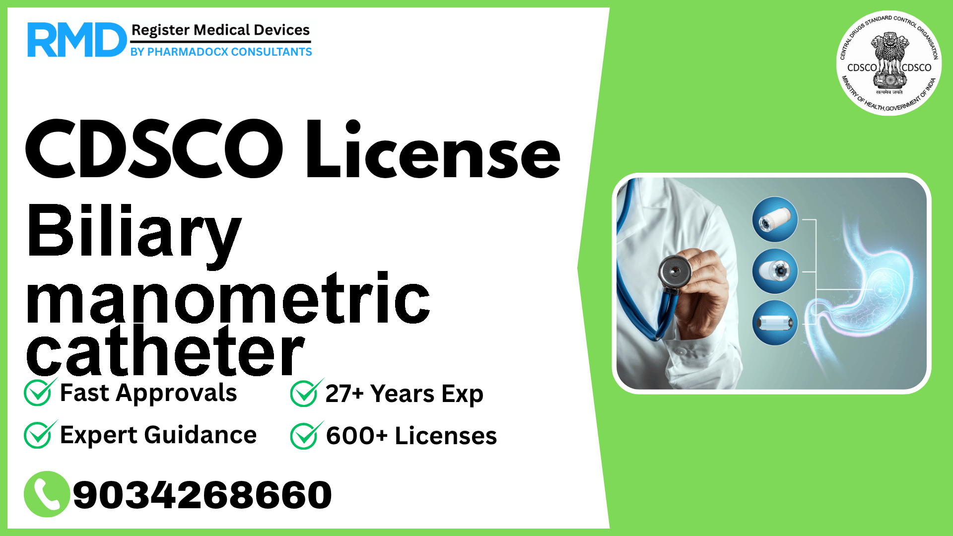 CDSCO License for Biliary manometric catheter