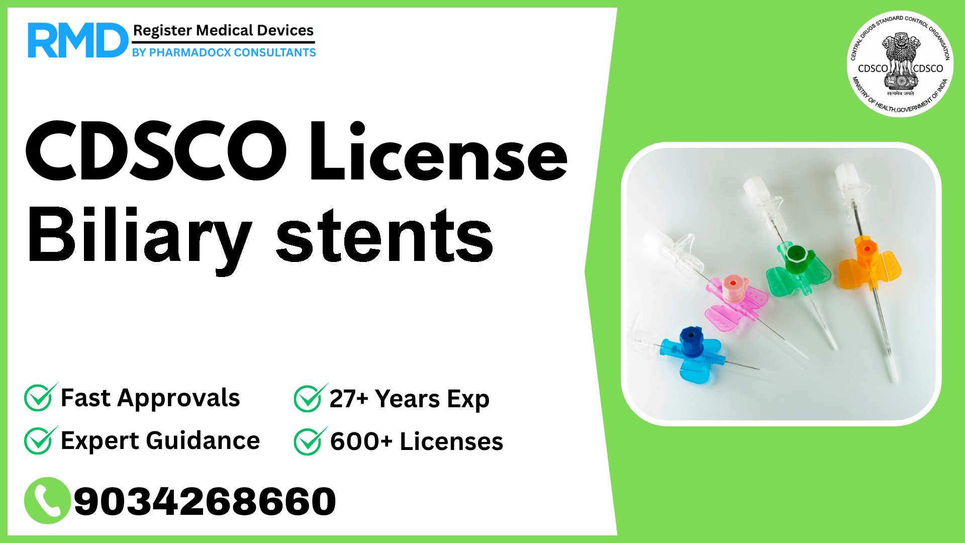 CDSCO License for Biliary stents