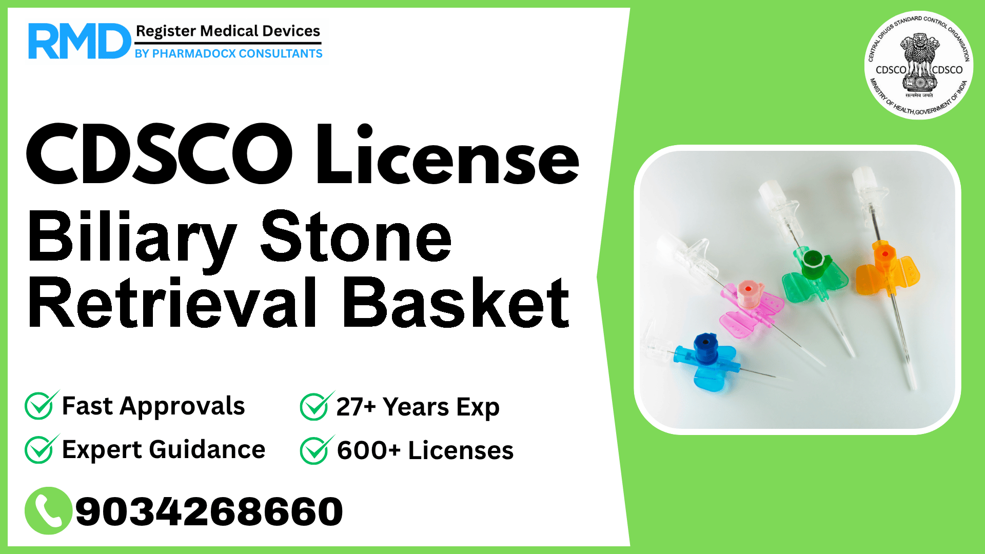 CDSCO License for Biliary Stone Retrieval Basket