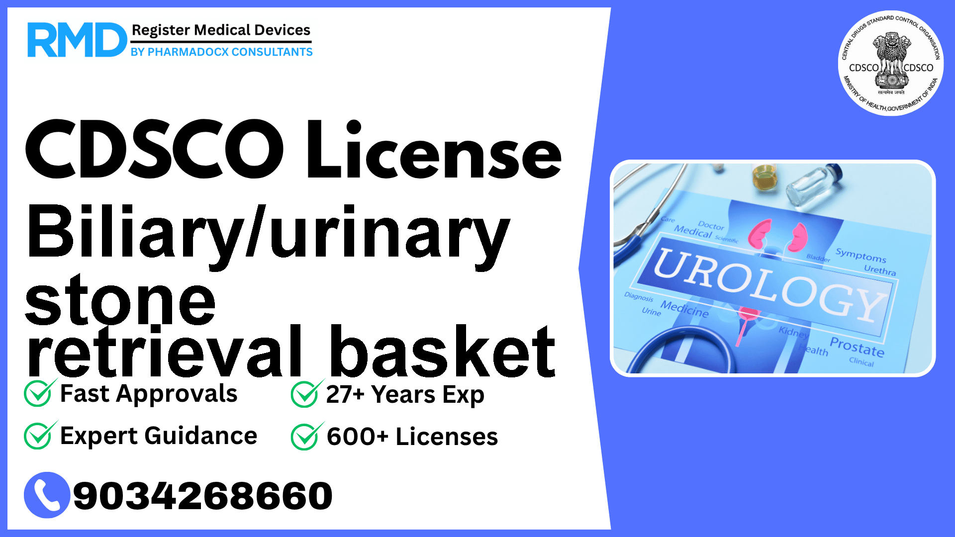 CDSCO License for Biliary/urinary stone retrieval basket