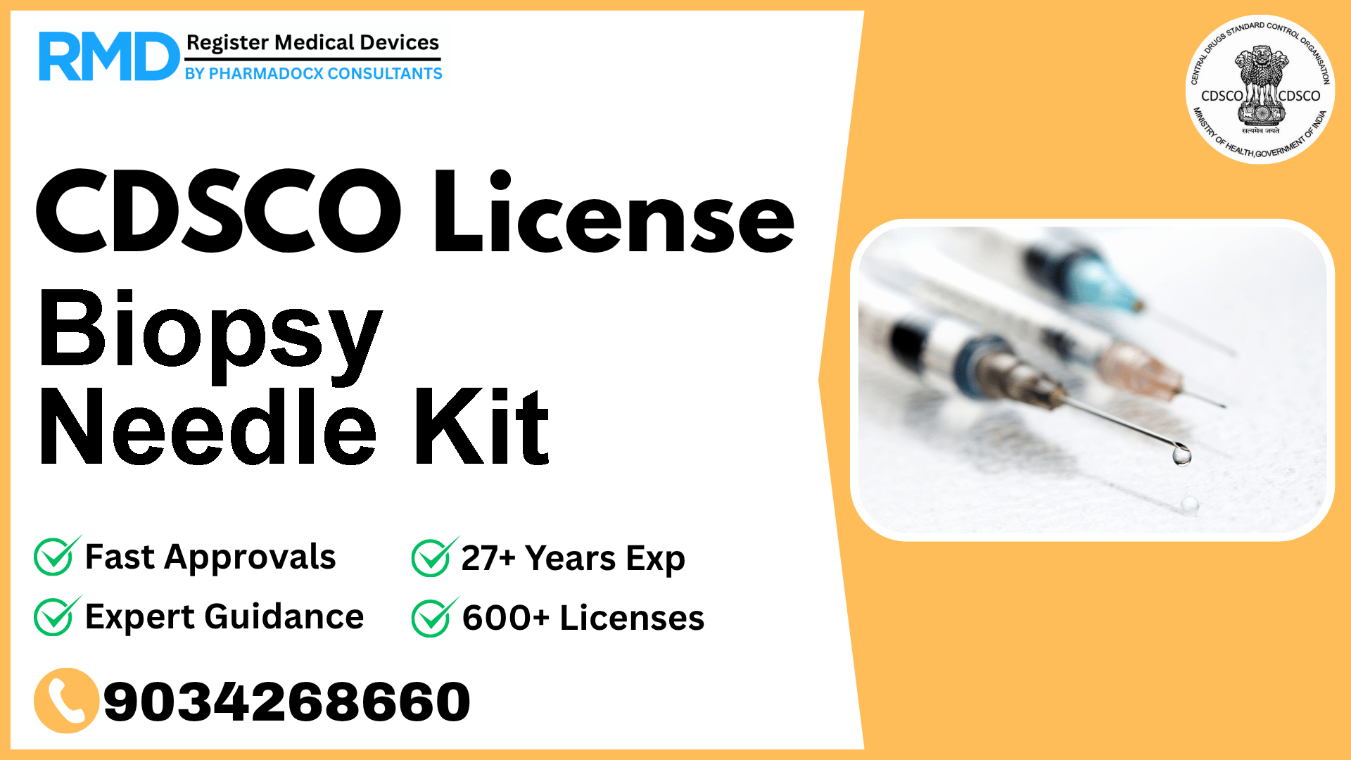 CDSCO License for Biopsy Needle Kit