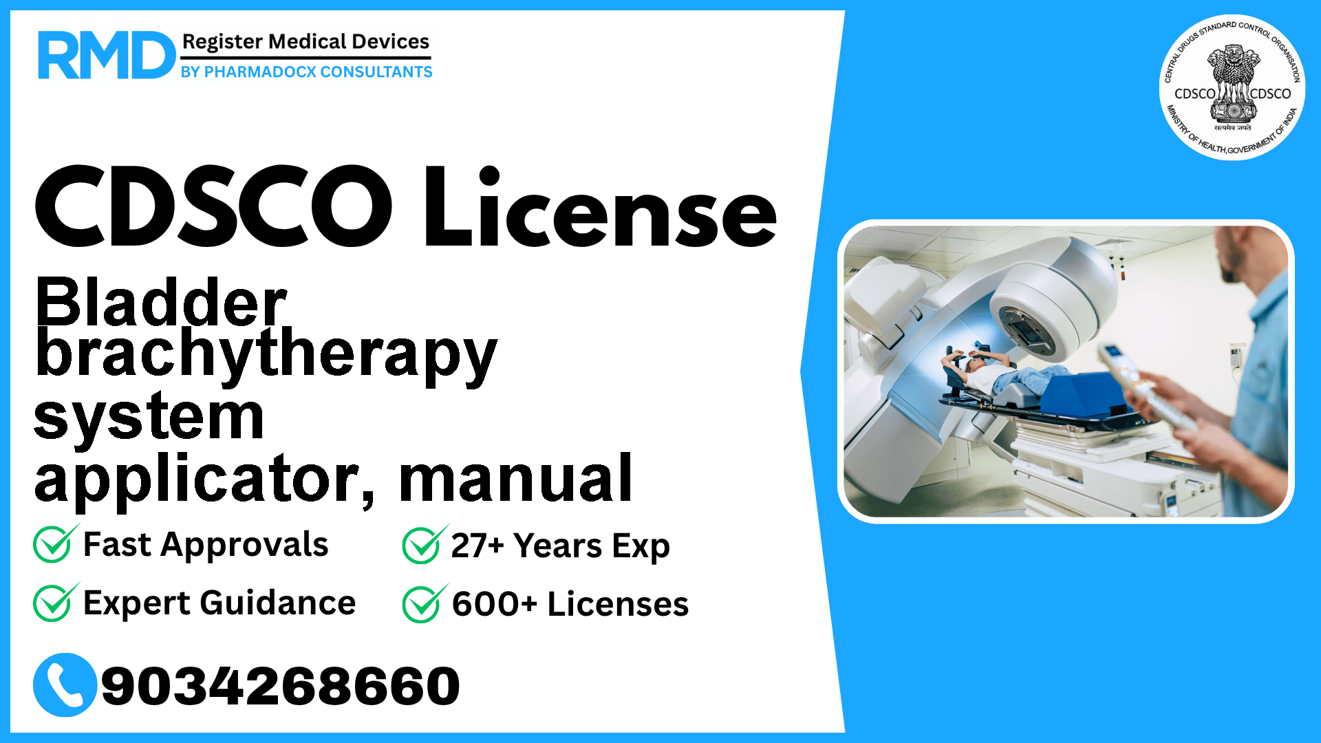CDSCO License for Bladder brachytherapy system applicator, manual