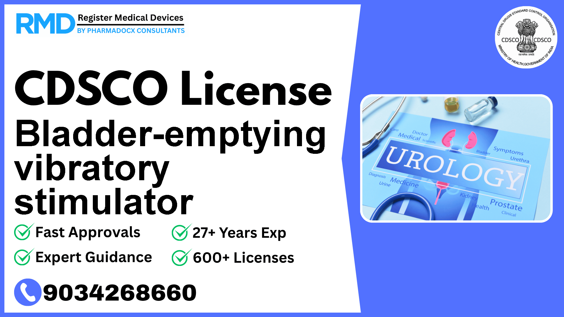 CDSCO License for Bladder-emptying vibratory stimulator