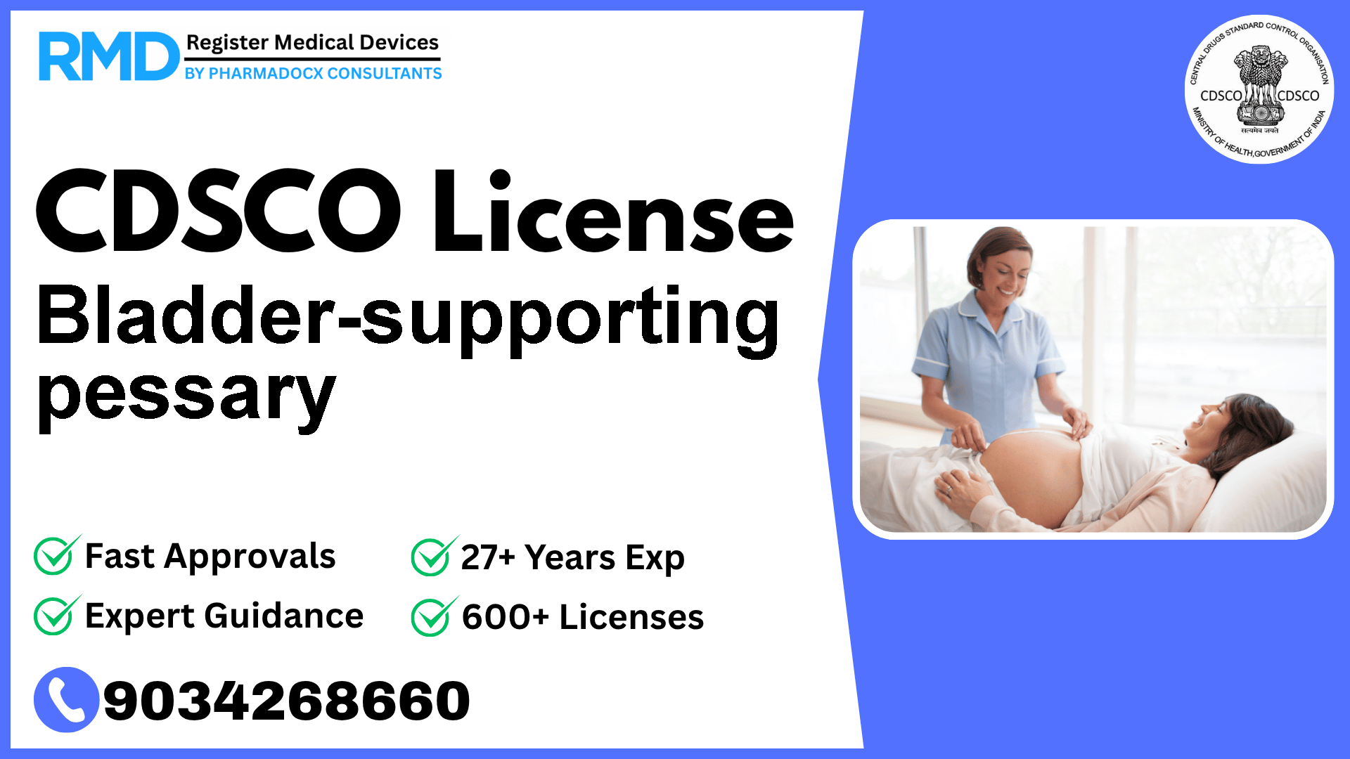 CDSCO License for Bladder-supporting pessary