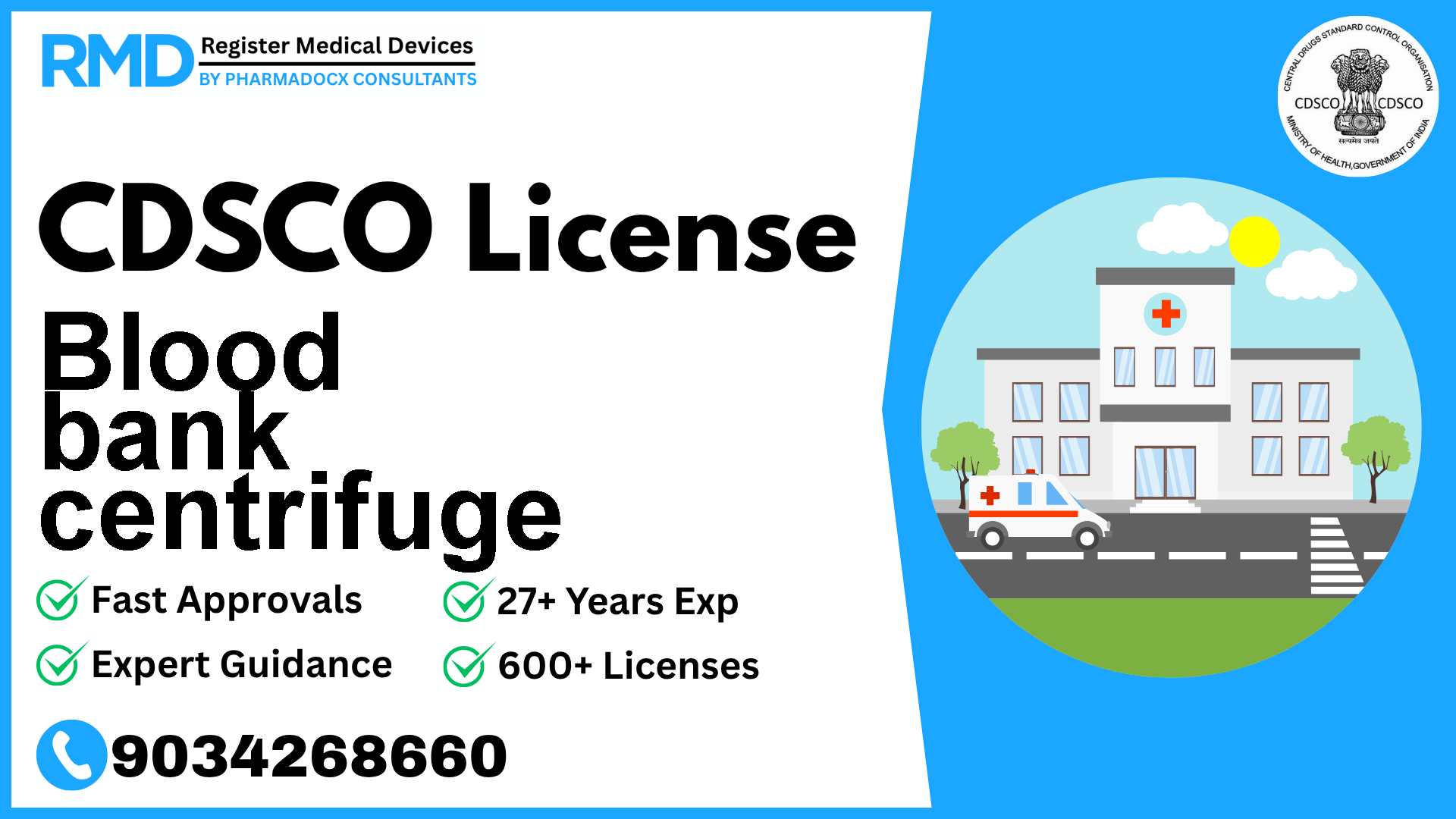 CDSCO License for Blood bank centrifuge