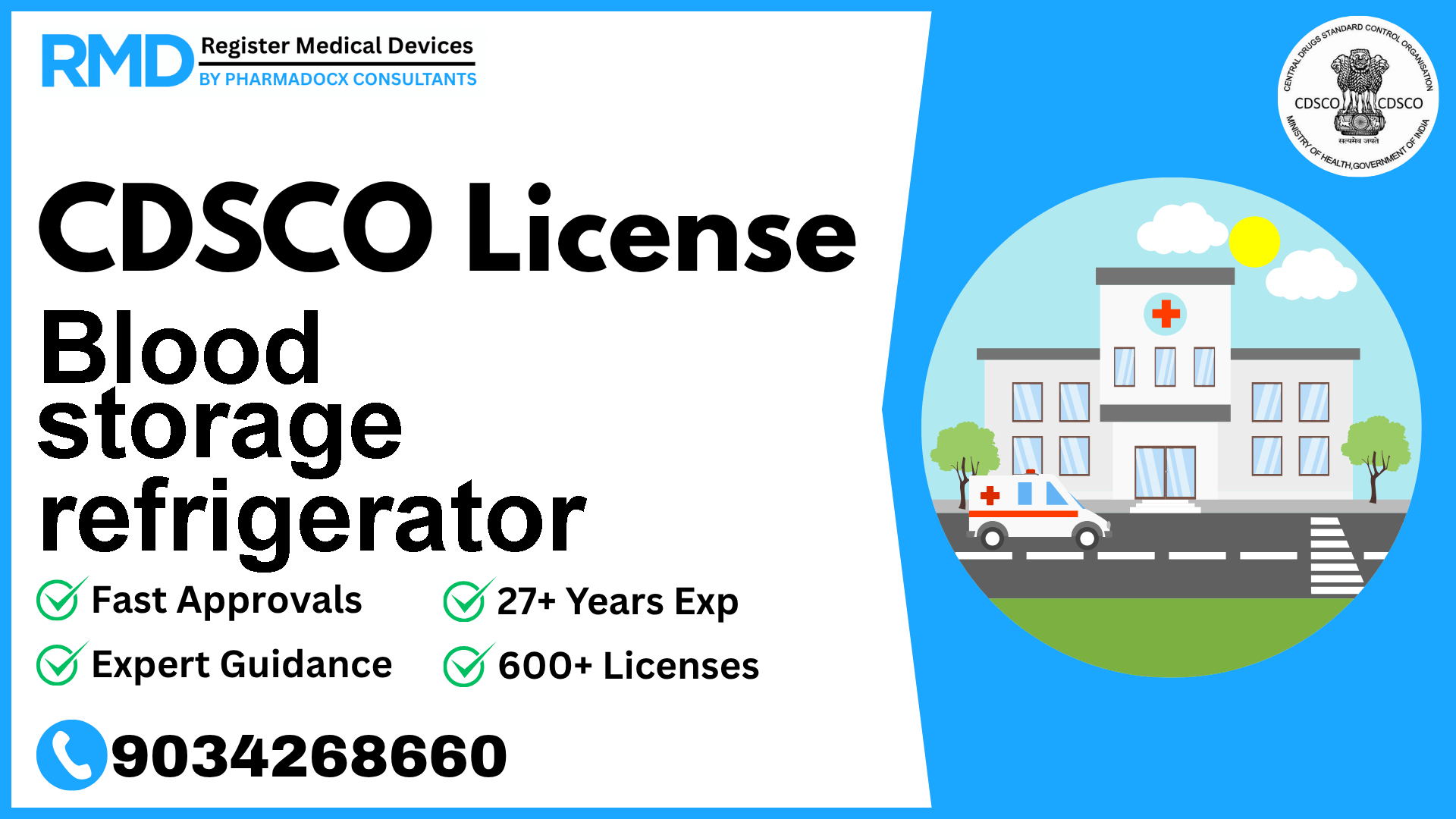 CDSCO License for Blood storage refrigerator