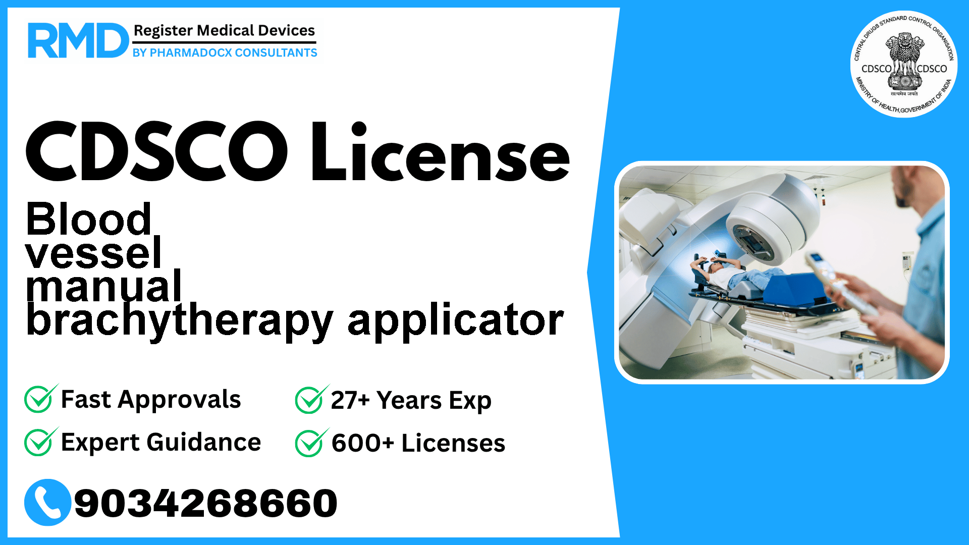 CDSCO License for Blood vessel manual brachytherapy applicator