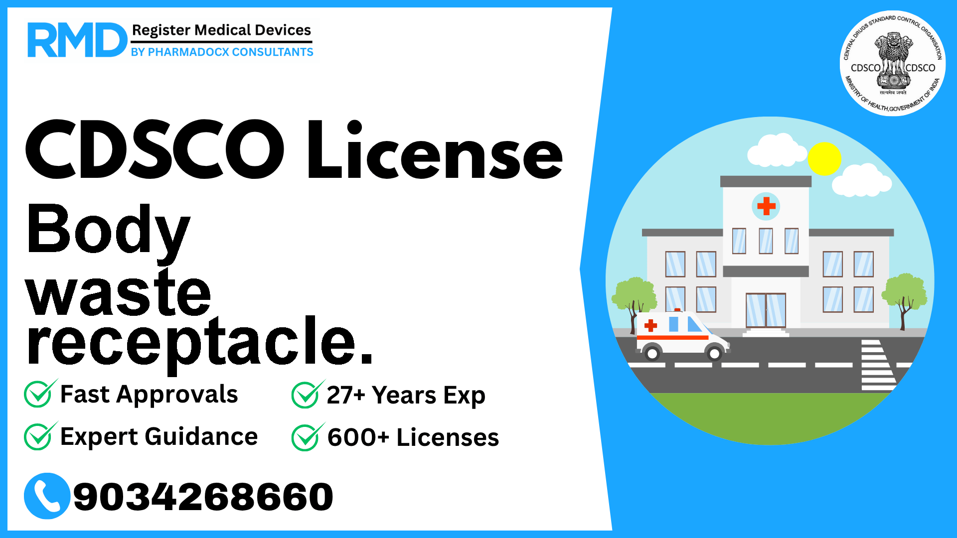 CDSCO License for Body waste receptacle.
