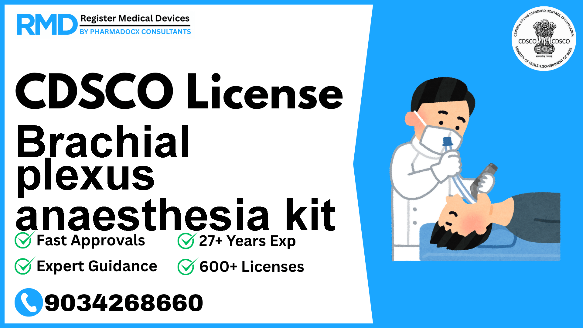 CDSCO License for Brachial plexus anaesthesia kit