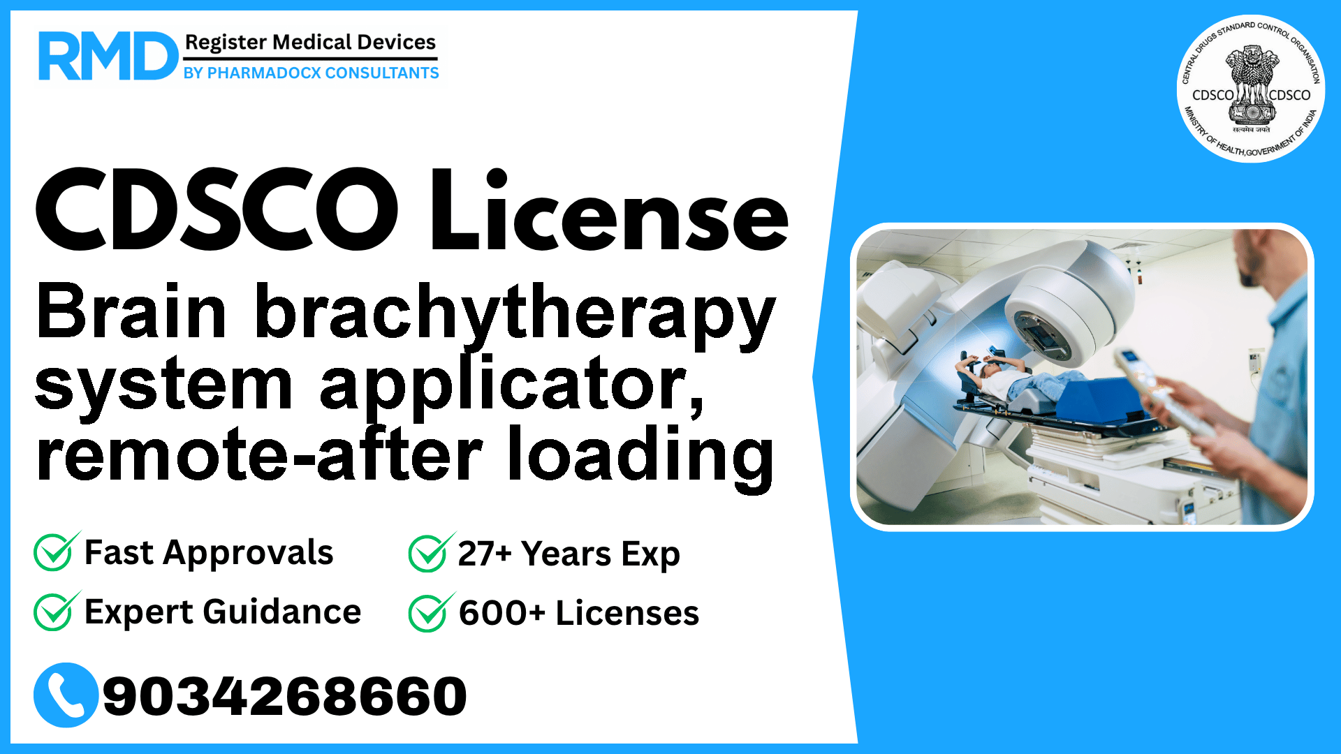 CDSCO License for Brain brachytherapy system applicator, remote-after loading