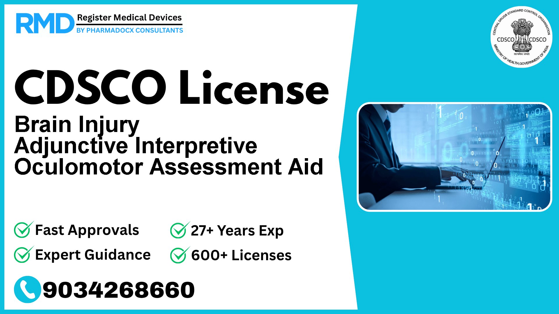 CDSCO License for Brain Injury Adjunctive Interpretive Oculomotor Assessment Aid