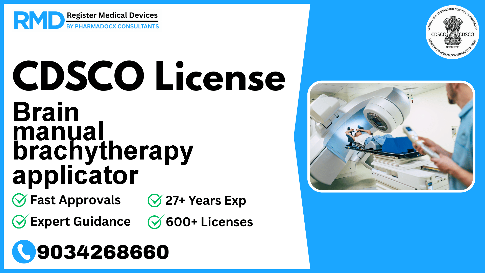 CDSCO License for Brain manual brachytherapy applicator