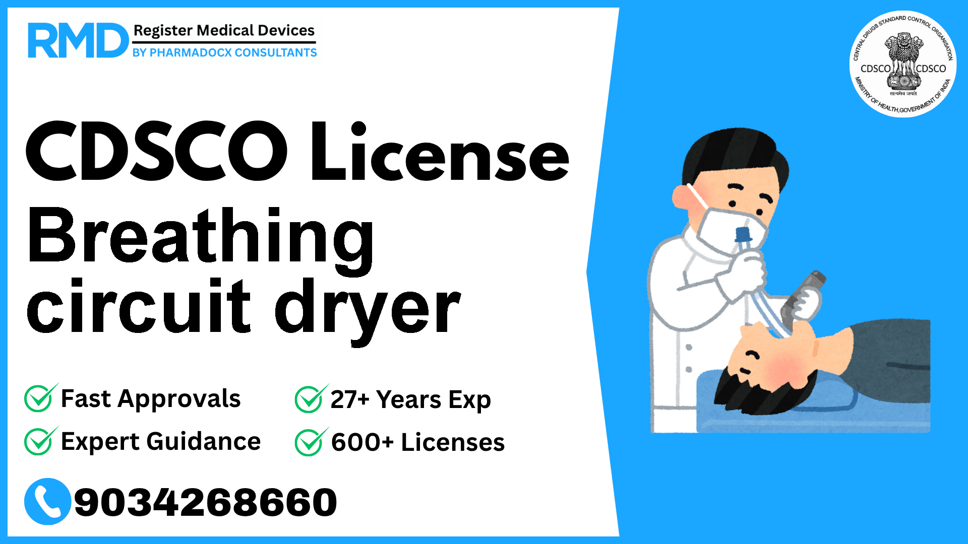 CDSCO License for Breathing circuit dryer