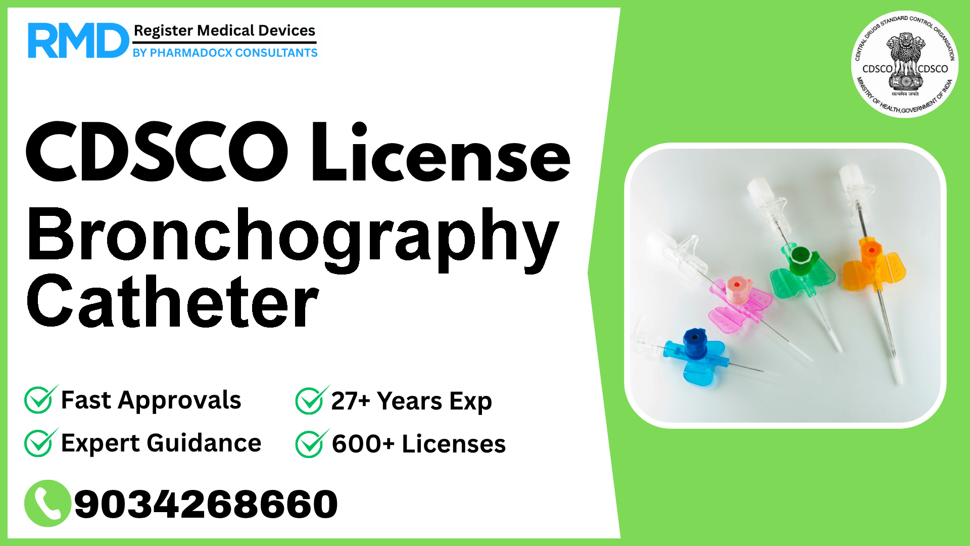 CDSCO License for Bronchography Catheter