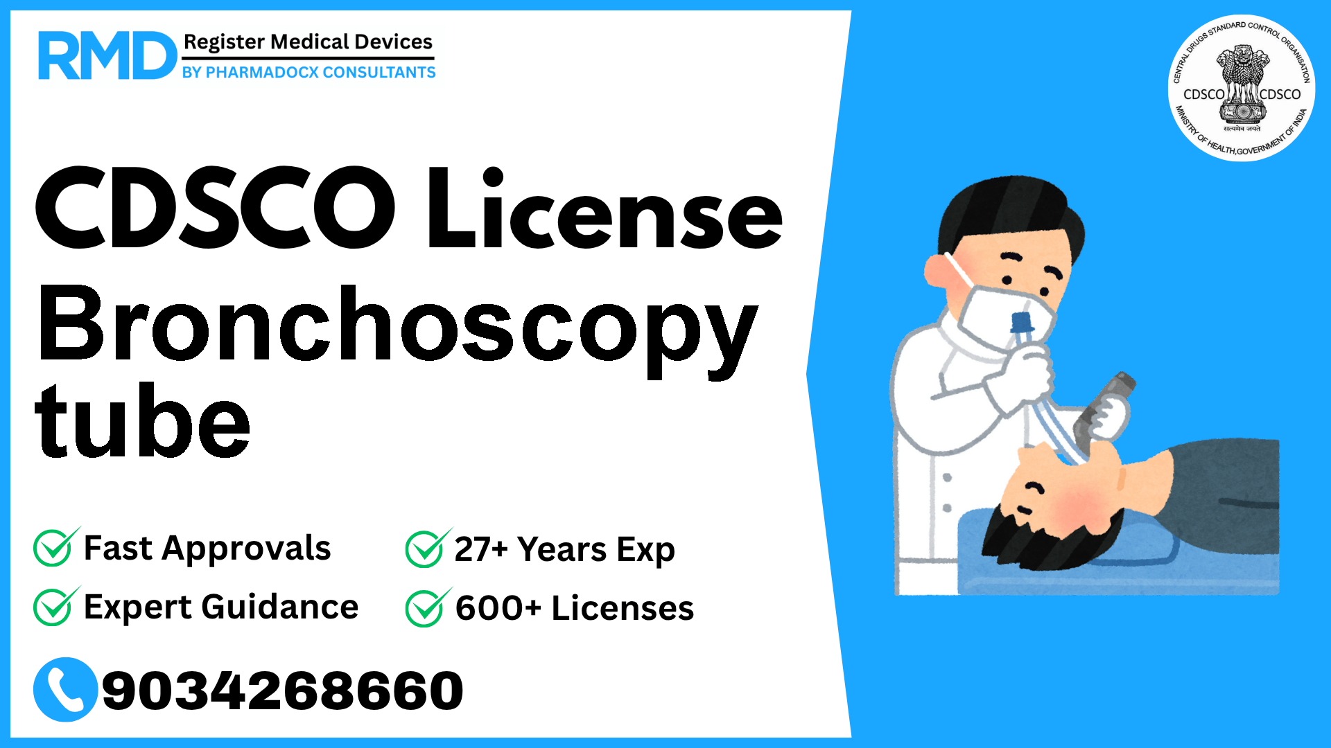 CDSCO License for Bronchoscopy tube