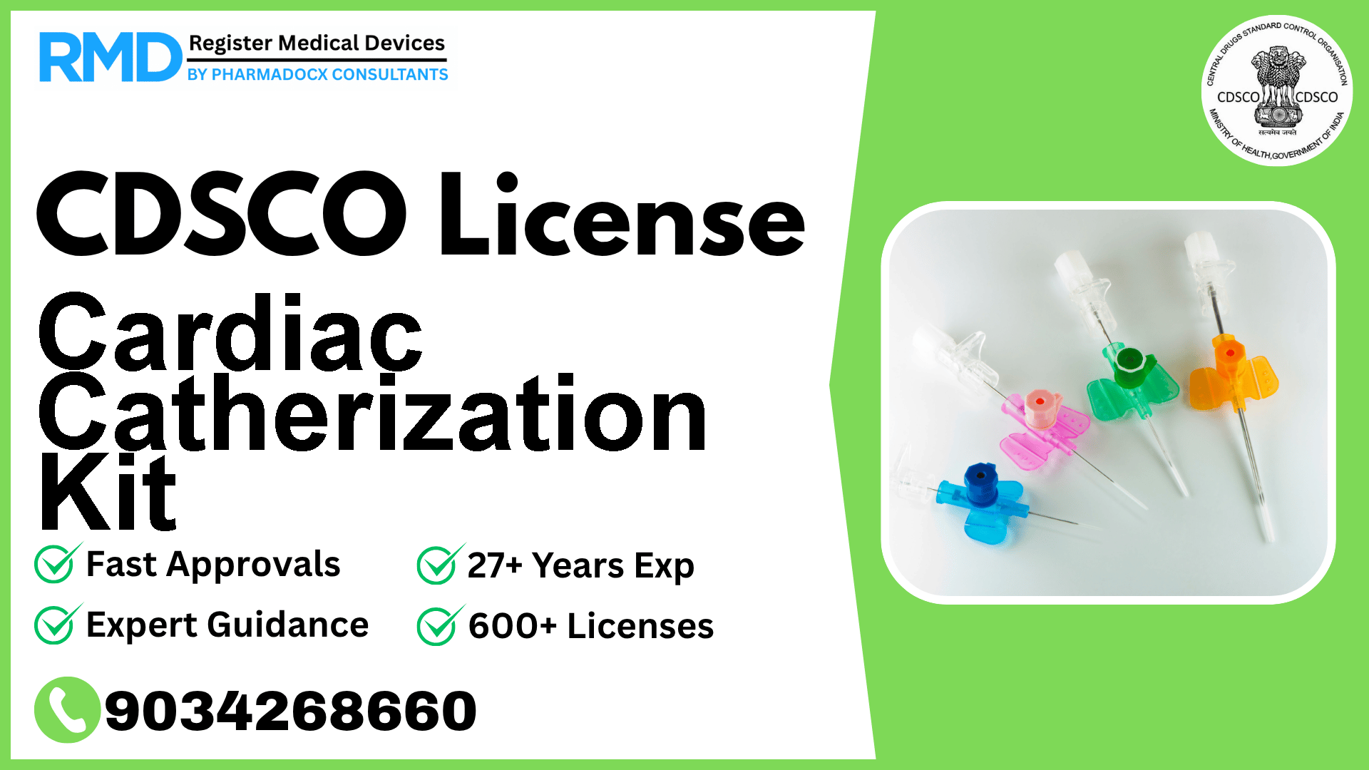 CDSCO License for Cardiac Catherization Kit